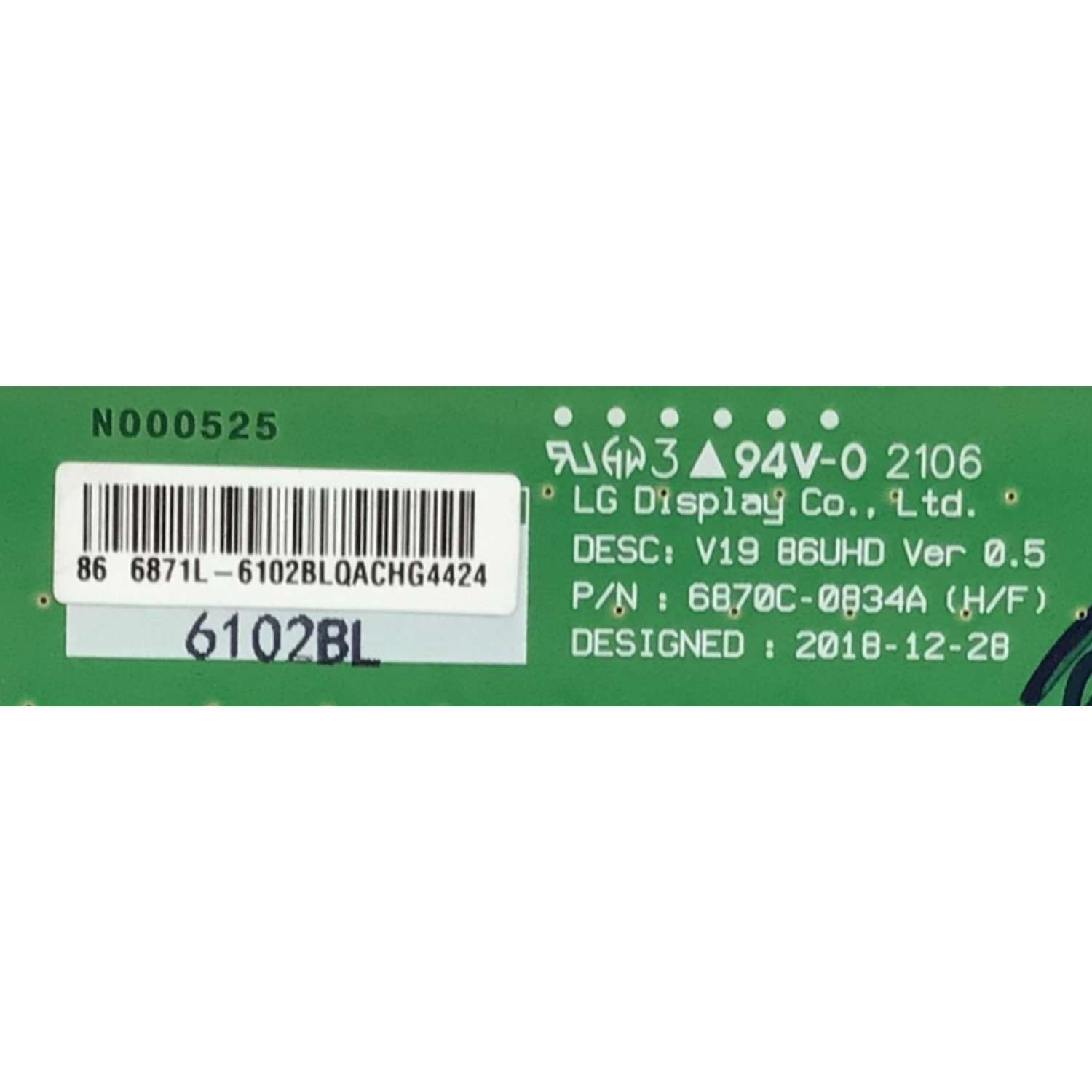 KIT DE TARJETAS PARA TV LG / NUMERO DE PARTE MAIN EBT66699001 / EAX69462005 / EAX69462005(1.0) / FUENTE EAY65895552 / 65895552 / LGP86NT-21U1 / 3PCR02852B / EPCD31CB1B / T-CON 6102B / 6871L-6102B / 6870C-0834A / PANEL NC860TQF- AAKH1 / MODELO 86UP8770PUA - Imagen 2
